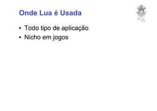 A Evolução de Lua (Pycon Brasil 2008)