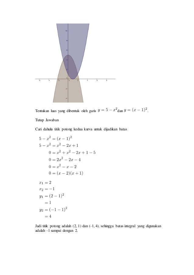 Contoh Soal Integral Untuk Menghitung Luas Daerah Contoh Soal Integral Untuk Menghitung Luas Daerah