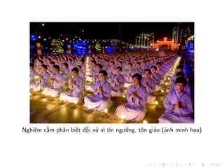 Nghiêm cấm phân biệt đối xử vì tín ngưỡng, tôn giáo (ảnh minh họa)
 
