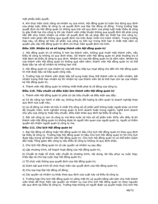 một phiếu biểu quyết.
4. Khi thực hiện chức năng và nhiệm vụ của mình, Hội đồng quản trị tuân thủ đúng quy định
của pháp luật, Điều lệ công ty và quyết định của Đại hội đồng cổ đông. Trong trường hợp
quyết định do Hội đồng quản trị thông qua trái với quy định của pháp luật hoặc Điều lệ công
ty gây thiệt hại cho công ty thì các thành viên chấp thuận thông qua quyết định đó phải cùng
liên đới chịu trách nhiệm cá nhân về quyết định đó và phải đền bù thiệt hại cho công ty;
thành viên phản đối thông qua quyết định nói trên được miễn trừ trách nhiệm. Trong trường
hợp này, cổ đông sở hữu cổ phần của công ty liên tục trong thời hạn ít nhất một năm có
quyền yêu cầu Hội đồng quản trị đình chỉ thực hiện quyết định nói trên.
Điều 109. Nhiệm kỳ và số lượng thành viên Hội đồng quản trị
1. Hội đồng quản trị có không ít hơn ba thành viên, không quá mười một thành viên, nếu
Điều lệ công ty không có quy định khác. Số thành viên Hội đồng quản trị phải thường trú ở
Việt Nam do Điều lệ công ty quy định. Nhiệm kỳ của Hội đồng quản trị là năm năm. Nhiệm kỳ
của thành viên Hội đồng quản trị không quá năm năm; thành viên Hội đồng quản trị có thể
được bầu lại với số nhiệm kỳ không hạn chế.
2. Hội đồng quản trị của nhiệm kỳ vừa kết thúc tiếp tục hoạt động cho đến khi Hội đồng quản
trị mới được bầu và tiếp quản công việc.
3. Trường hợp có thành viên được bầu bổ sung hoặc thay thế thành viên bị miễn nhiệm, bãi
nhiệm trong thời hạn nhiệm kỳ thì nhiệm kỳ của thành viên đó là thời hạn còn lại của nhiệm
kỳ Hội đồng quản trị.
4. Thành viên Hội đồng quản trị không nhất thiết phải là cổ đông của công ty.
Điều 110. Tiêu chuẩn và điều kiện làm thành viên Hội đồng quản trị
1. Thành viên Hội đồng quản trị phải có các tiêu chuẩn và điều kiện sau đây:
a) Có đủ năng lực hành vi dân sự, không thuộc đối tượng bị cấm quản lý doanh nghiệp theo
quy định của Luật này;
b) Là cổ đông cá nhân sở hữu ít nhất 5% tổng số cổ phần phổ thông hoặc người khác có trình
độ chuyên môn, kinh nghiệm trong quản lý kinh doanh hoặc trong ngành, nghề kinh doanh
chủ yếu của công ty hoặc tiêu chuẩn, điều kiện khác quy định tại Điều lệ công ty.
2. Đối với công ty con là công ty mà Nhà nước sở hữu số cổ phần trên 50% vốn điều lệ thì
thành viên Hội đồng quản trị không được là người liên quan của người quản lý, người có thẩm
quyền bổ nhiệm người quản lý công ty mẹ.
Điều 111. Chủ tịch Hội đồng quản trị
1. Đại hội đồng cổ đông hoặc Hội đồng quản trị bầu Chủ tịch Hội đồng quản trị theo quy định
tại Điều lệ công ty. Trường hợp Hội đồng quản trị bầu Chủ tịch Hội đồng quản trị thì Chủ tịch
được bầu trong số thành viên Hội đồng quản trị. Chủ tịch Hội đồng quản trị có thể kiêm Giám
đốc hoặc Tổng giám đốc công ty nếu Điều lệ công ty không có quy định khác.
2. Chủ tịch Hội đồng quản trị có các quyền và nhiệm vụ sau đây:
a) Lập chương trình, kế hoạch hoạt động của Hội đồng quản trị;
b) Chuẩn bị hoặc tổ chức việc chuẩn bị chương trình, nội dung, tài liệu phục vụ cuộc họp;
triệu tập và chủ toạ cuộc họp Hội đồng quản trị;
c) Tổ chức việc thông qua quyết định của Hội đồng quản trị;
d) Giám sát quá trình tổ chức thực hiện các quyết định của Hội đồng quản trị;
đ) Chủ toạ họp Đại hội đồng cổ đông;
e) Các quyền và nhiệm vụ khác theo quy định của Luật này và Điều lệ công ty.
3. Trường hợp Chủ tịch Hội đồng quản trị vắng mặt thì uỷ quyền bằng văn bản cho một thành
viên khác để thực hiện các quyền và nhiệm vụ của Chủ tịch Hội đồng quản trị theo nguyên
tắc quy định tại Điều lệ công ty. Trường hợp không có người được uỷ quyền hoặc Chủ tịch Hội

                                                                                   48/72
 