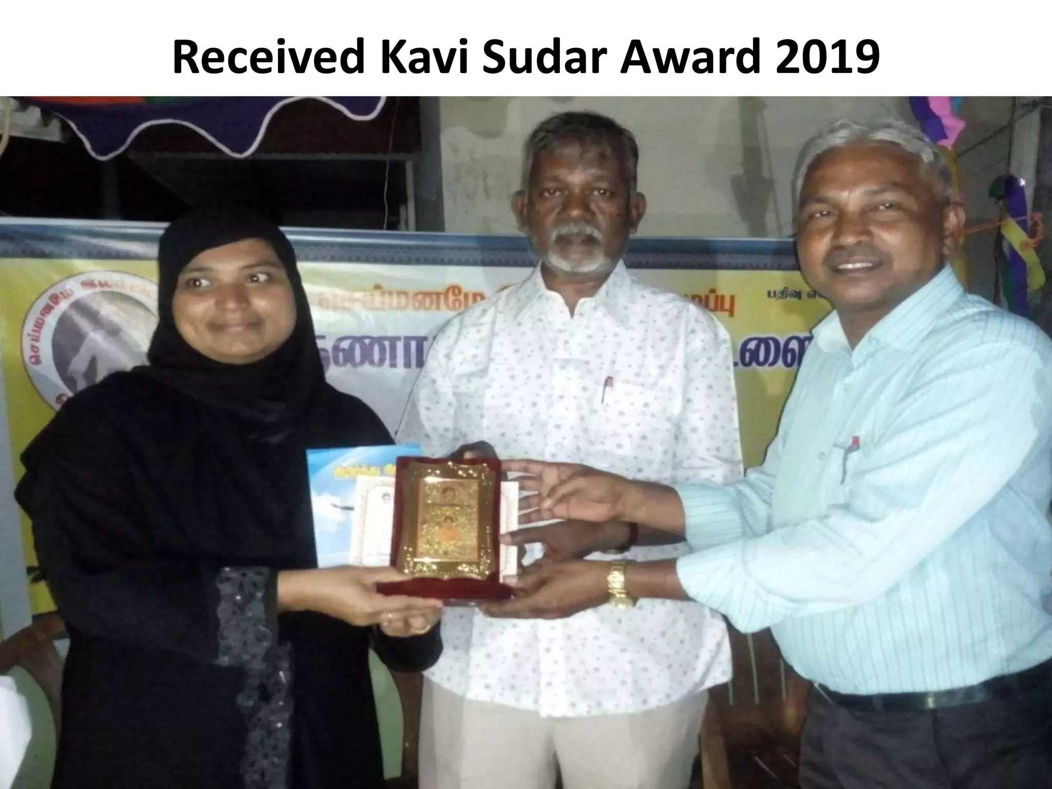 Received Kavi Sudar Award 2019
 