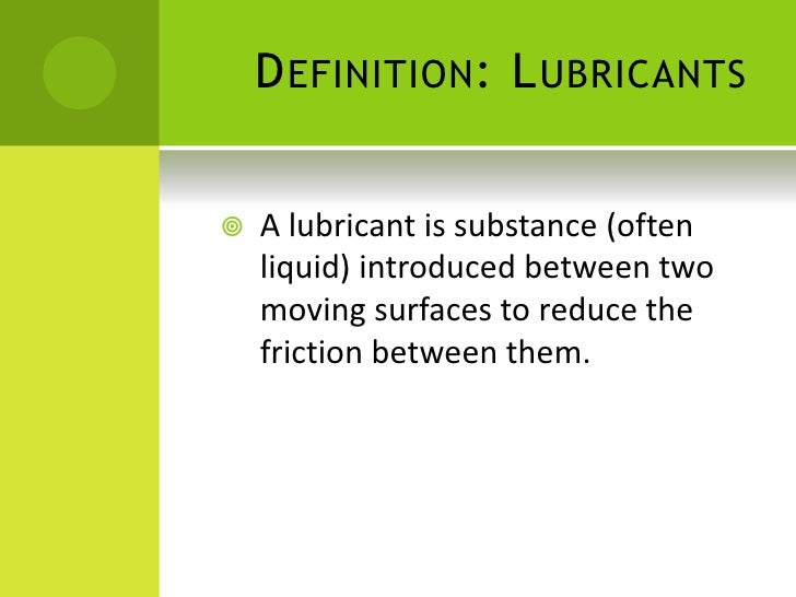 Lubricants
