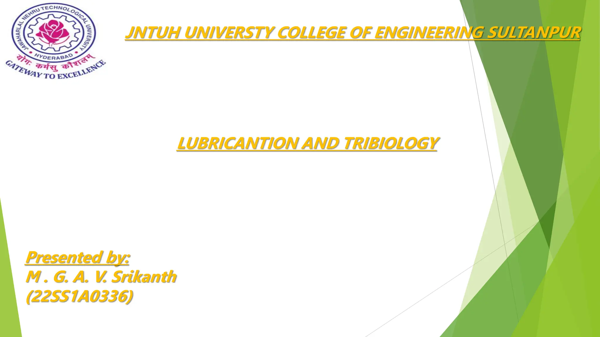 lubricants and tribology of the liquid and solids PPT