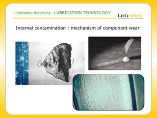 Lubrication Reliability by Lubretec : a 10 step approach to World Class ...
