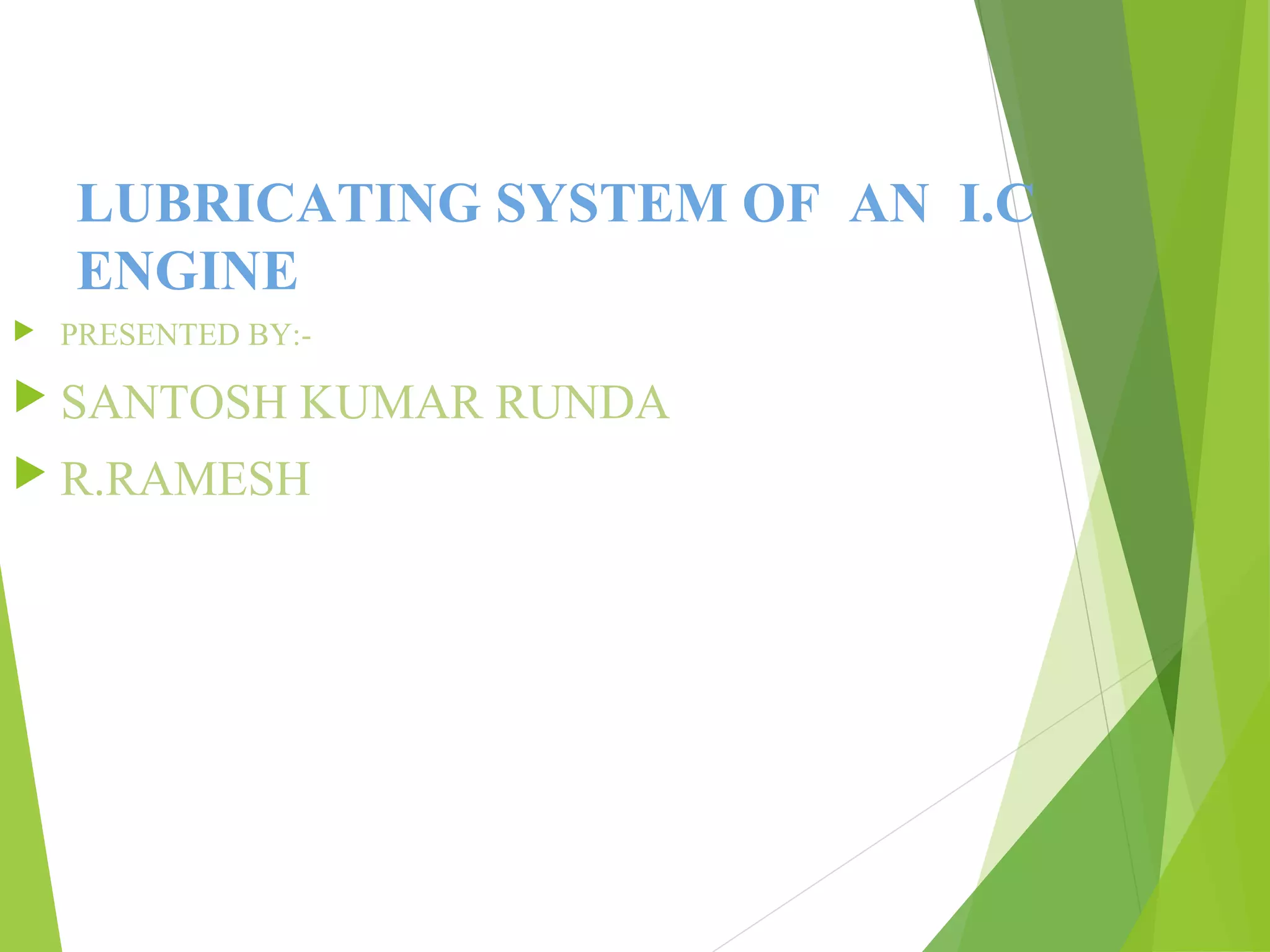 Lubrication system PPT