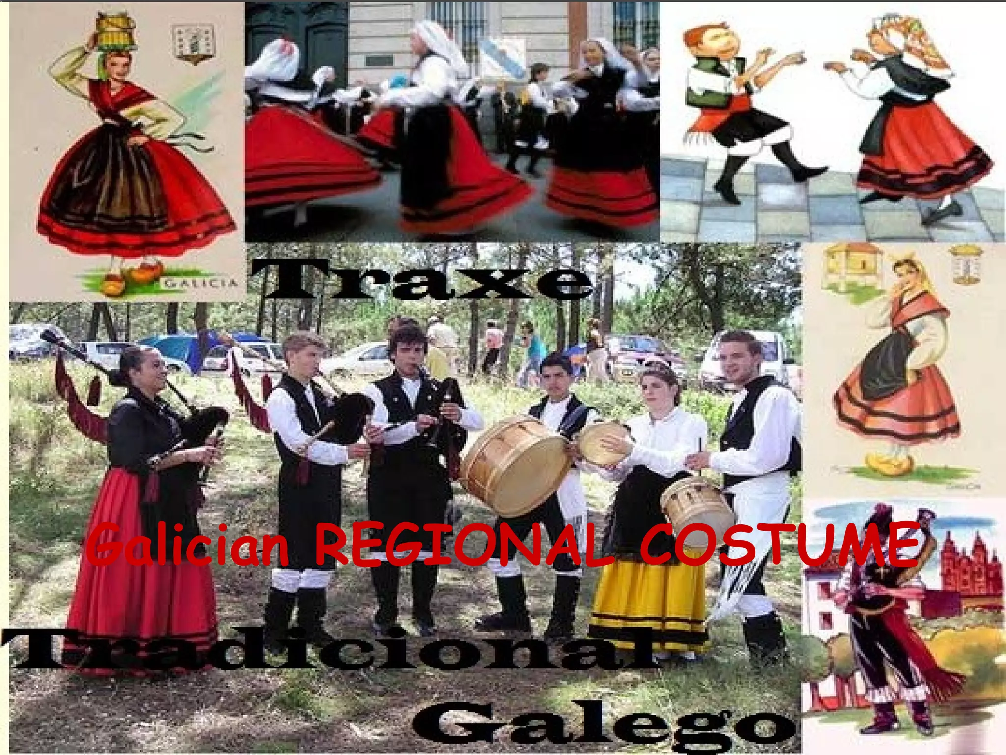 Galician REGIONAL COSTUME 