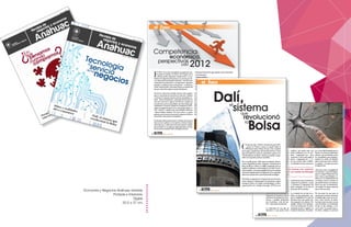 Economia y Negocios Anáhuac (revista).
Portada e Interiores.
Digital.
20.5 x 27 cm.
 