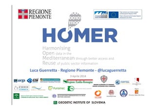 Luca Guerretta - Regione Piemonte - @lucaguerretta
3 Aprile 2014
 