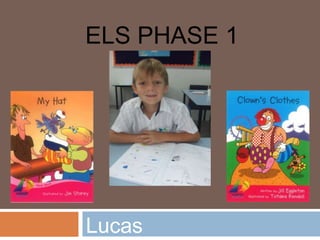  ELS Phase 1 Lucas 