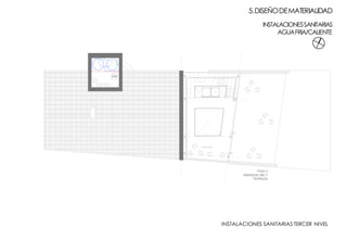 ESPACIO COMUN
PISO 3
MIRADOR 360 Y
TERRAZA
13
14
15
16
17
19
22
21
22
12
18
23
V.L.
V.E.
LL.P.
LL.P.
V.L.
V.E.
CALDERA
ELECTRICA
5.DISEÑODEMATERIALIDAD
INSTALACIONES SANITARIAS TERCER NIVEL
INSTALACIONESSANITARIAS
AGUAFRIA/CALIENTE
 