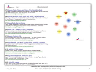 Enhanced Web search (http://www.searchpoint.com)
Lucca, Oct 2012        Miha Grčar: Text and text stream mining       36
 
