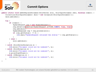 Commit Options




19.04.2012   Wir nutzen Technologien, um unsere Kunden glücklich zu machen. Und uns selbst.   46
 