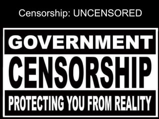 Censorship: UNCENSORED

 