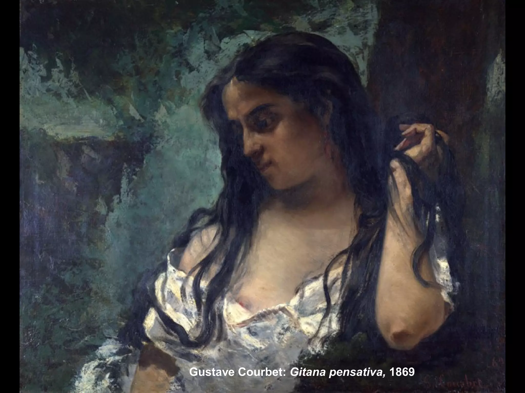 Gustave Courbet: Gitana pensativa, 1869
 