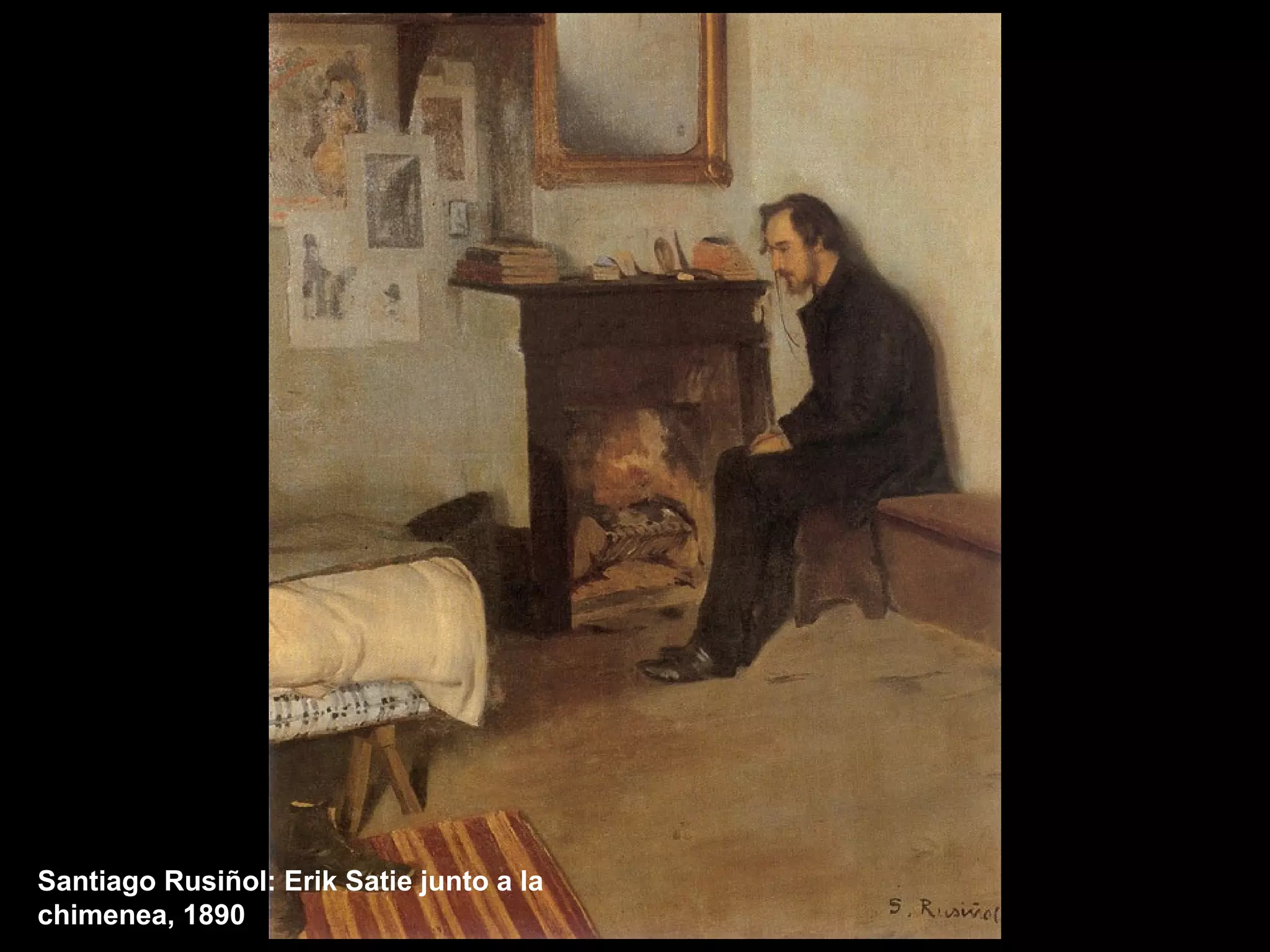 Santiago Rusiñol: Erik Satie junto a la
chimenea, 1890
 