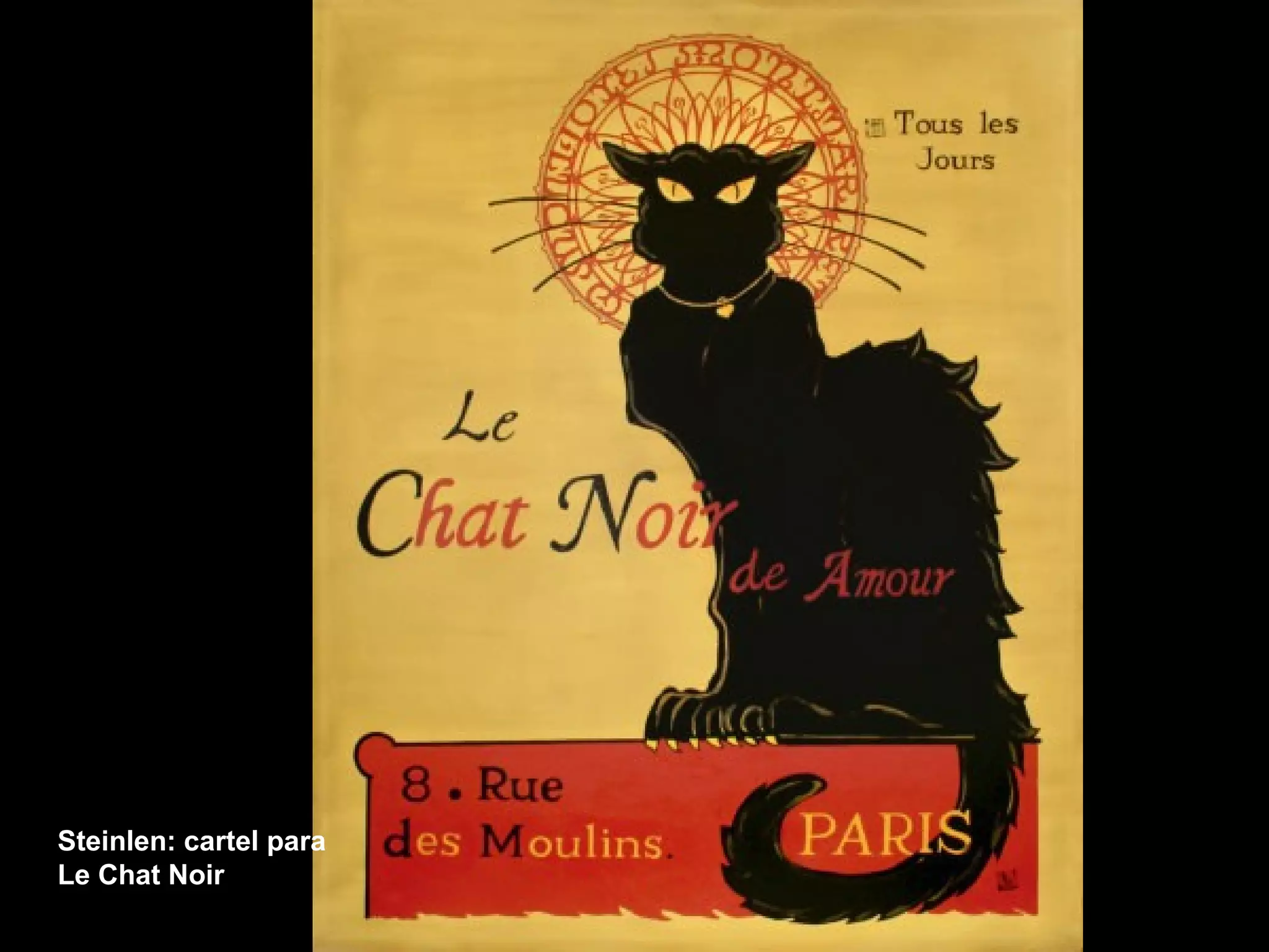 Steinlen: cartel para
Le Chat Noir
 