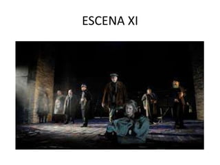 ESCENA XI

 