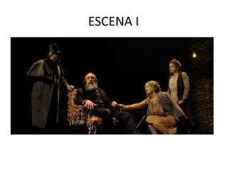 ESCENA I

 