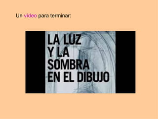 Un  vídeo   para terminar: 