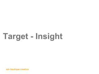 Target - Insight 