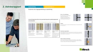 Page 26
2. Adviesrapport
Producten voor slagregendichting en waterkering
Buitendichting www.bandwijzer.nl
 