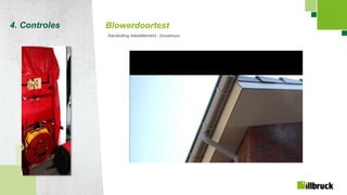 Page 35
4. Controles Blowerdoortest
Aansluiting dakelelement - bouwmuur
 