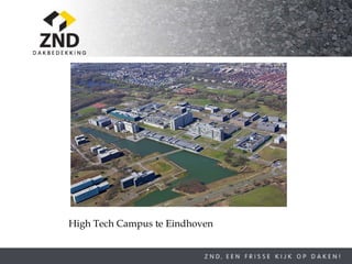 High Tech Campus te Eindhoven 