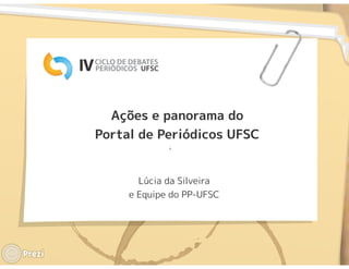 Ações e panorama do Portal de Periódicos UFSC