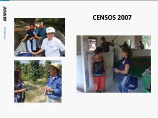 CENSOS 2007
 