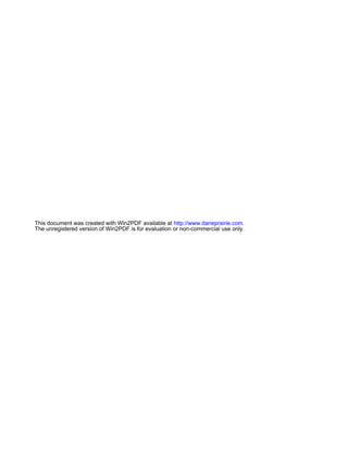 This document was created with Win2PDF available at http://www.daneprairie.com.
The unregistered version of Win2PDF is for evaluation or non-commercial use only.
 