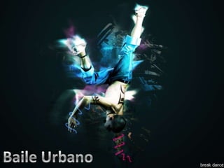 Baile Urbano 