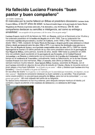 Ha fallecido Luciano Francés “buen
pastor y buen compañero”
04.12.2020 | bizkeliza.org
El miércoles por la noche falleció ...