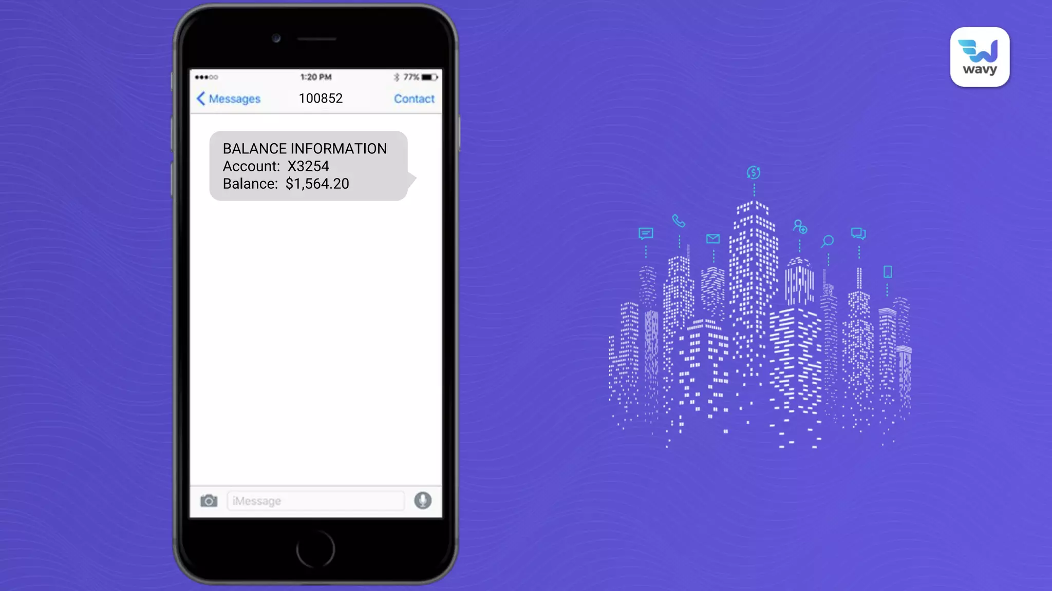 BALANCE INFORMATION
Account: X3254
Balance: $1,564.20
100852
 