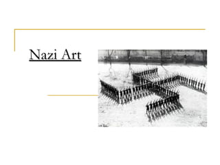 Nazi Art
 