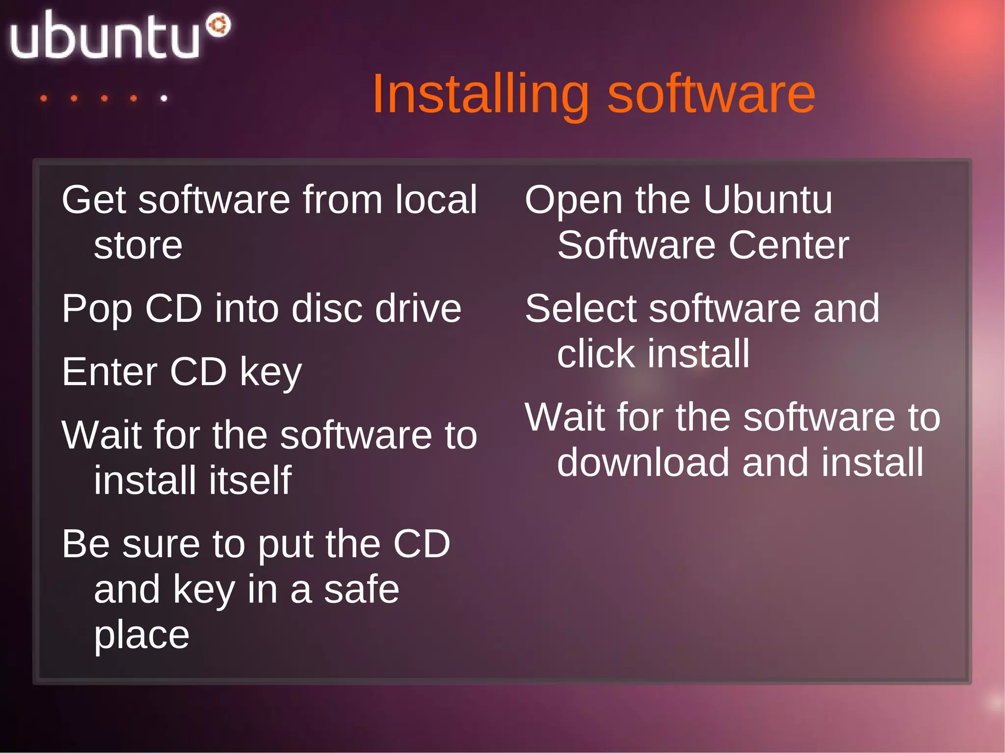 What is UBUNTU? (Linux for human being) 