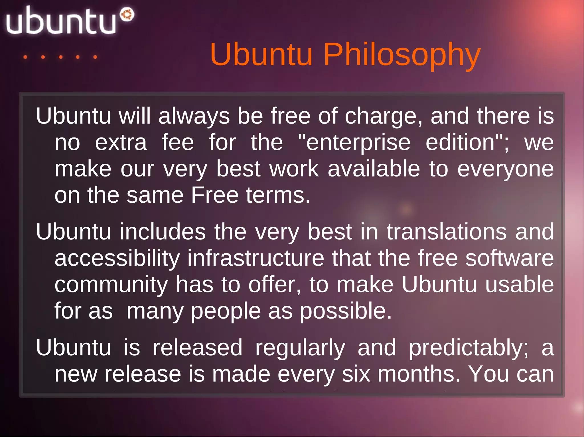 Linux is a form of building material naturally suited for making foundations and frameworks. 