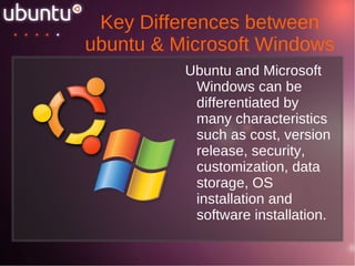 Key Differences between Ubuntu  