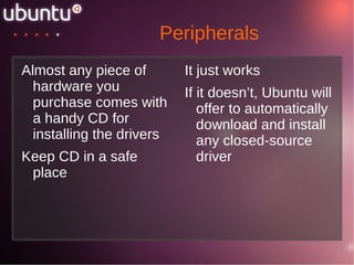 ubuntu – Linux for human being The term “Ubuntu” is a traditional African concept that originated from the Bantu languages of southern Africa. 
