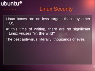 Strong focus on usability and ease of installation 