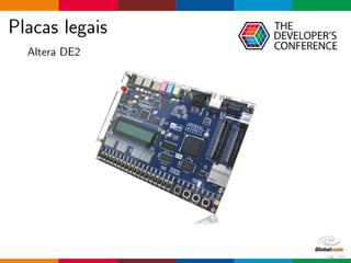 Placas legais
Altera DE2
39 / 70
 