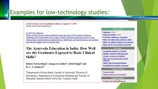 Examples for low-technology studies:
14
 