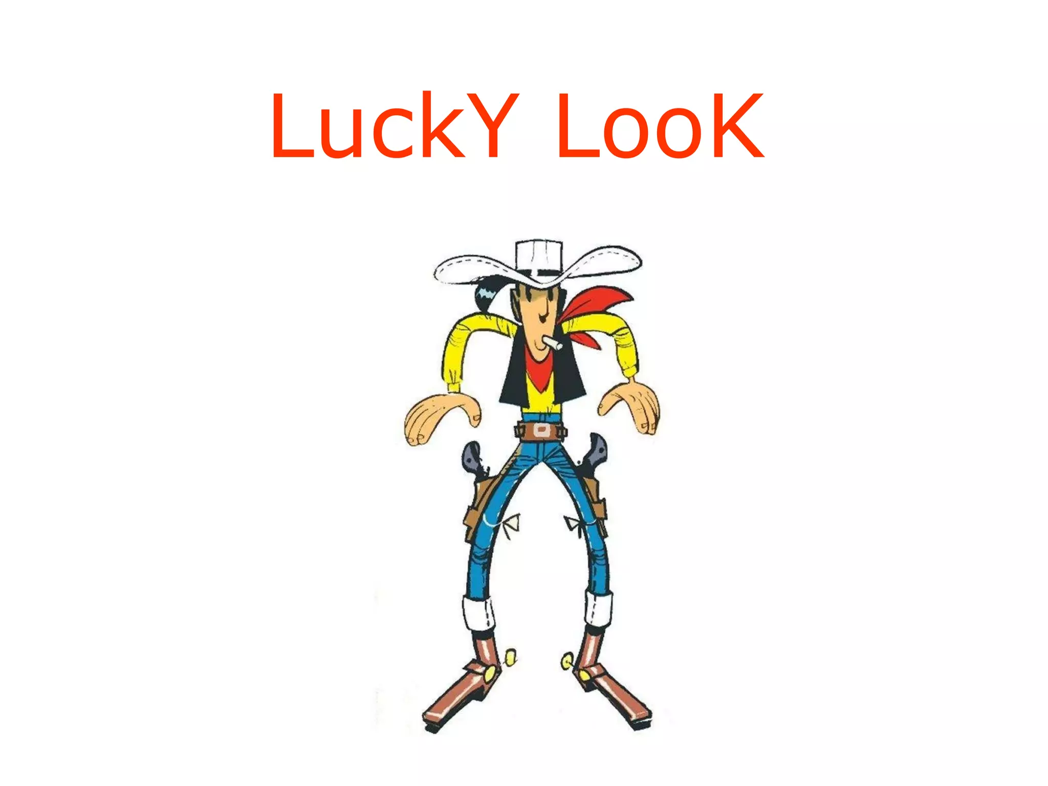 Luck Look Less Luck y look | PPT