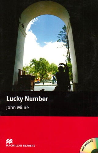 Macmillan Readers: Lucky Number by John Milne