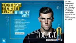 This is the
longer version
of the advert
and will be used
at places such
as bus stops
where people
can sit and read
all the
information and
take it all in.
 