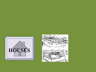 HOUSES 