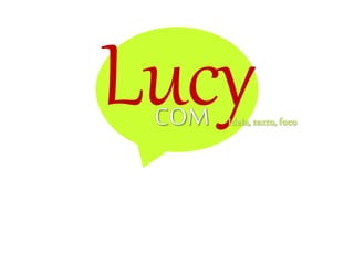 Lucy  