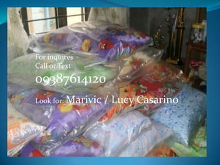 For inquires
Call or Text
09387614120
Look for: Marivic   / Lucy Casarino
 