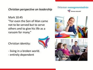 Mark 10:45“For even the Son of Man camenottobeservedbut toserve othersandtogivehis life as a ransomformany.” Christian identity: -living in a brokenworld. -entirelydependentChristian perspectiveon leadership  