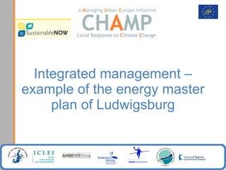Integrated management – example of the energy master plan of Ludwigsburg 