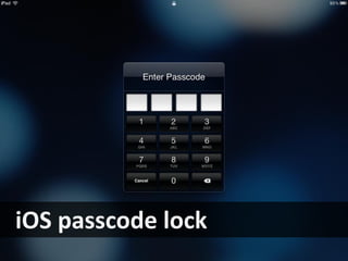 iOS passcode lock
 